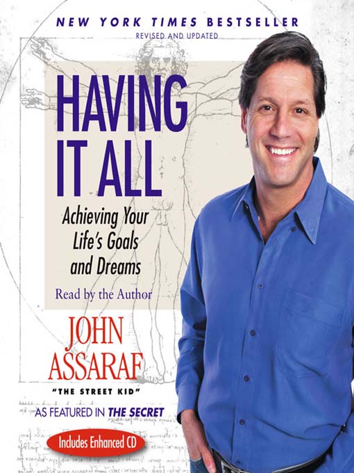 Title details for Having It All by John Assaraf - Wait list
